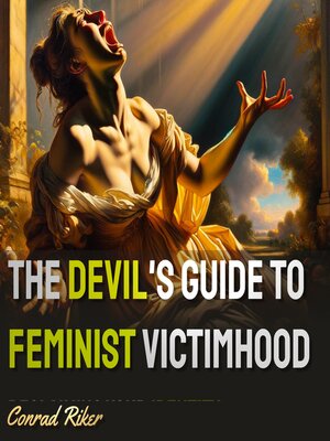 cover image of The Devil's Guide to Feminist Victimhood